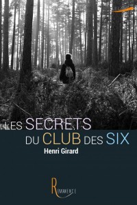 Les secrets du club des six